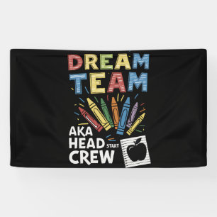 Dream Team Head Start Crew Teacher Early Childhood Banner