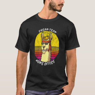 Dream Team Home Office With Llama And Sunglasses O T-Shirt