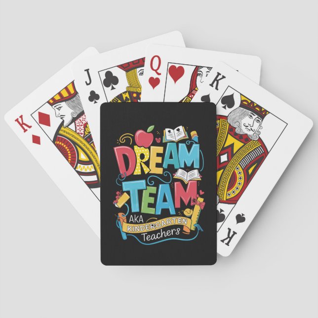 Dream Team Kindergarten Teachers Back to School Playing Cards (Back)