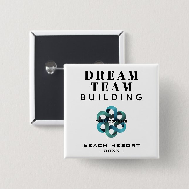 Dream Team Team Building Company Logo 15 Cm Square Badge (Front & Back)