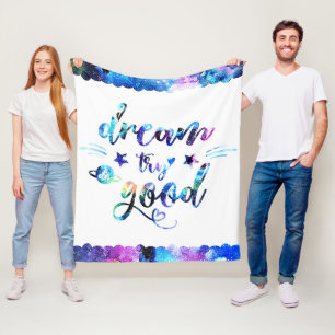Dream. Try. Do Good. Fleece Blanket