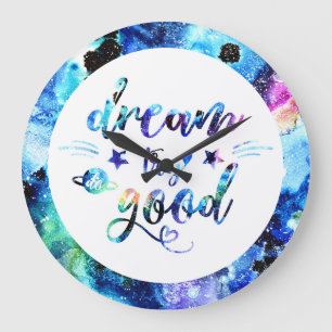 Dream. Try. Do Good. Large Clock