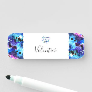 Dream. Try. Do Good. Name Tag