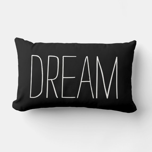 Dream Typography Black and White Trendy Quote Lumbar Cushion (Front)