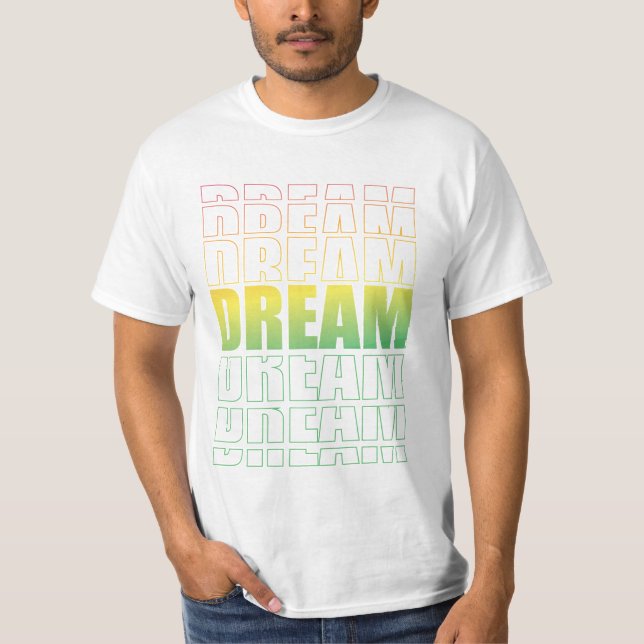 Dream Typography – Gradient Aesthetic Motivational T-Shirt (Front)