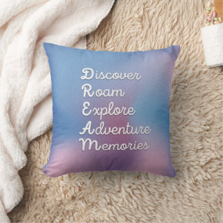 DREAM WallArt: Discove Roam Explor Adventur Memor Cushion