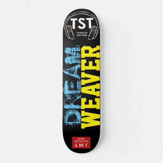 DREAM  WEAVER Skateboard (Front)