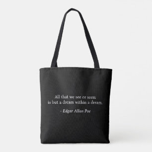 Dream Within A Dream Edgar Allan Poe T-Shirt Tote Bag
