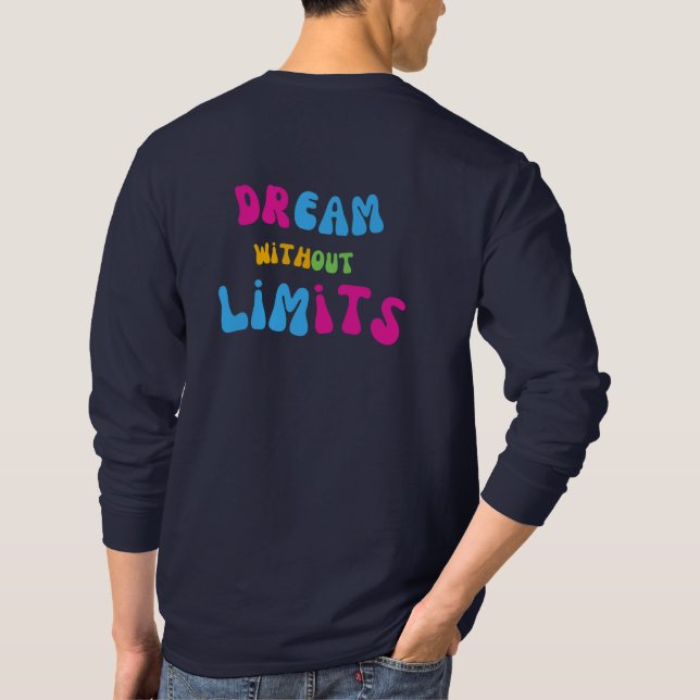 Dream Without Limits T-Shirt (Back)