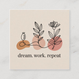 Dream. Work. Repeat Square Business Card