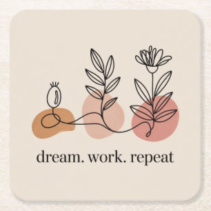 Dream. Work. Repeat Square Paper Coaster