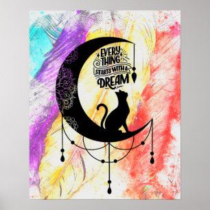 Dreamcatcher Cat   Everything starts with a dream Poster