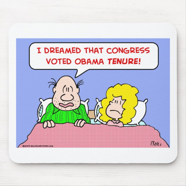 dreamed congress voted obama tenure mouse mat (Front)