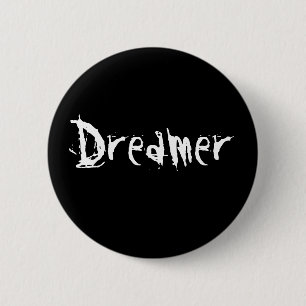 Dreamer 6 Cm Round Badge