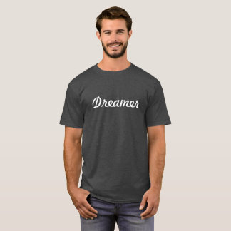 Dreamer T-Shirt