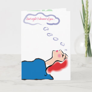 Dreaming - Get Bent Greetings Card