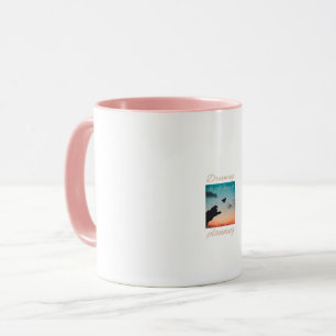 Dreaming Is A Form Of Planning Aesthetic Quote Cof Mug