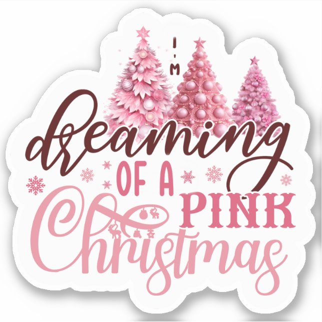 Dreaming of a Pink Christmas (Front)