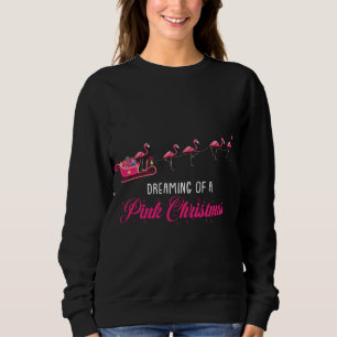 Dreaming Of A Pink Christmas Cute Flamingo Sweatshirt