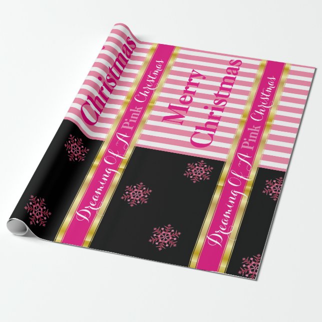 "Dreaming Of A Pink Christmas" Elegant Girlie Wrapping Paper (Unrolled)