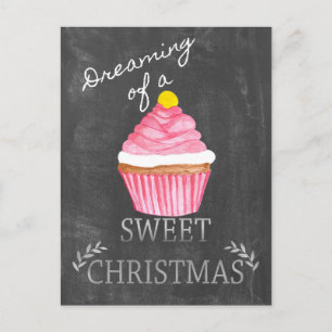 Dreaming of a Sweet Christmas! Postcard
