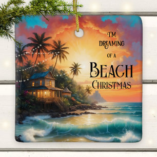 Dreaming of a Tropical Beach Christmas Ornament
