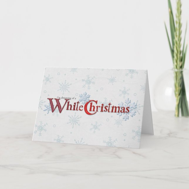 Dreaming of a White Christmas Holiday Card (Front)