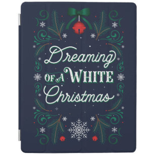 Dreaming of a White Christmas iPad Cover Case