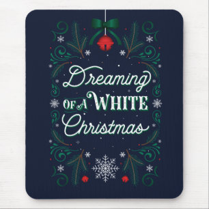 Dreaming of a White Christmas Mousepad / Blue