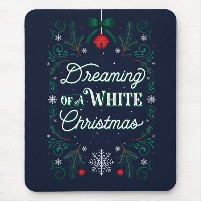 Dreaming of a White Christmas Mousepad / Blue (Front)