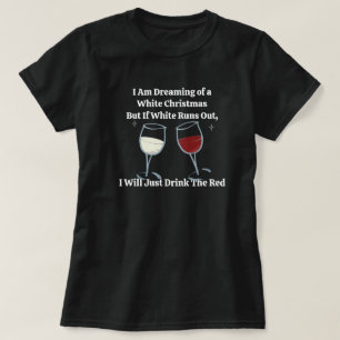 Dreaming of a White Christmas Shirt - Holiday Wish