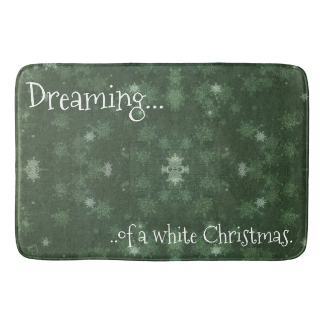 Dreaming of a White Christmas Snowflakes on Green Bath Mat (Front)