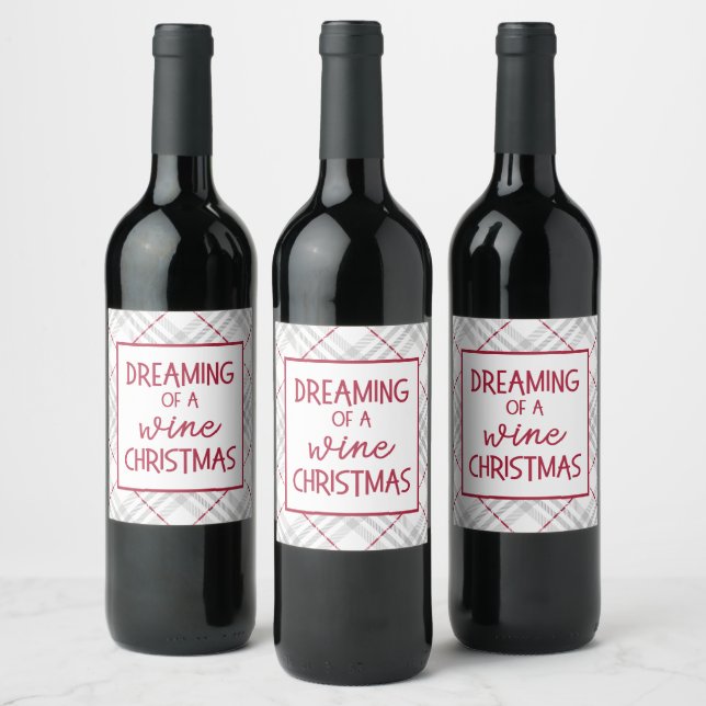 Dreaming of a Wine Christmas Funny Label (Bottles)