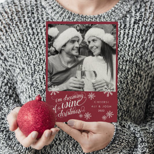 Dreaming of a Wine Christmas   Photo Holiday Card