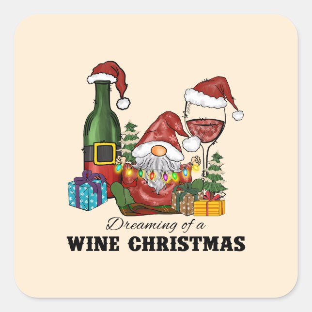 Dreaming of A Wine Christmas Square Sticker (Front)