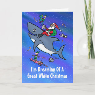 Dreaming Of Great White Christmas Card