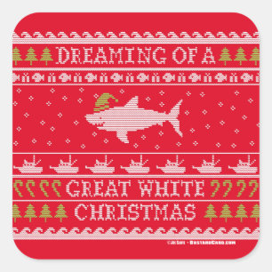 Dreaming of Great White Christmas Ugly Sweater Square Sticker