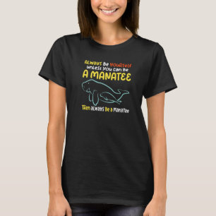 dreaming of sea cow manatees oceanic creature 2 T-Shirt