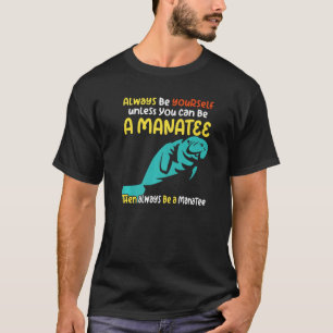 dreaming of sea cow manatees oceanic creature 3 T-Shirt