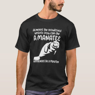 dreaming of sea cow manatees oceanic creature T-Shirt