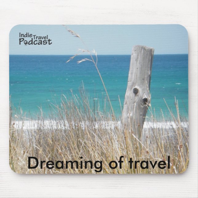 Dreaming of travel mouse mat (Front)