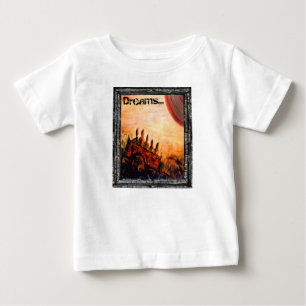 Dreams Baby T-Shirt
