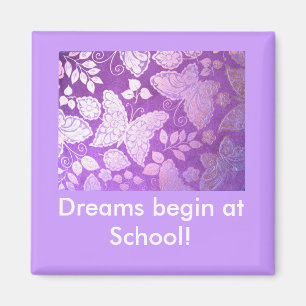 Dreams begin at School! LOCKER MAGNET