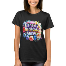 Dreams Blossom Anew - Floral Inspiration 