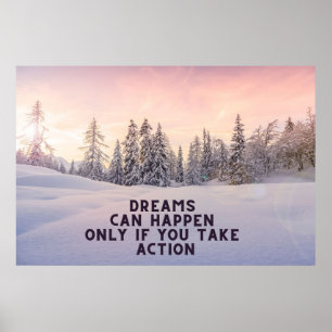 "Dreams can Happen" Inspirational Wall Art Poster