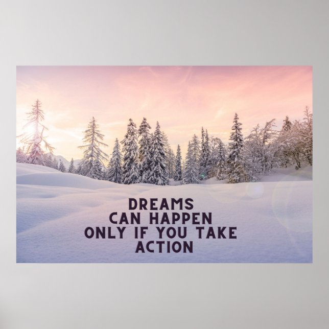 "Dreams can Happen" Inspirational Wall Art Poster (Front)