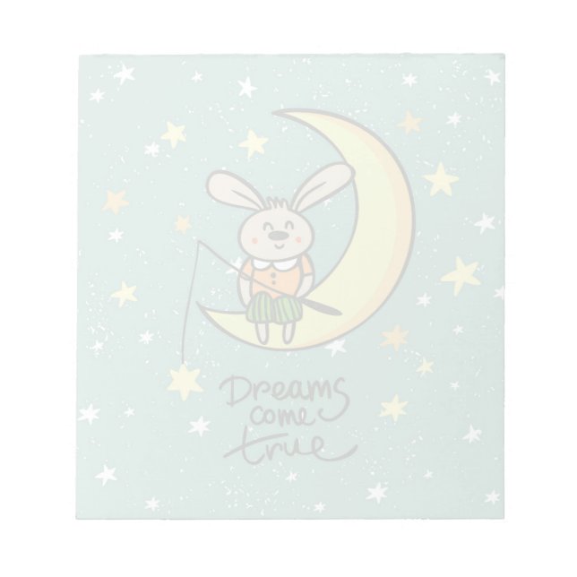 Dreams Come True | Bunny on the Moon Notepad (Front)