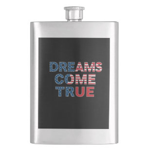 Dreams Come True  Hip Flask