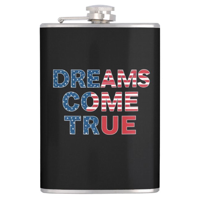 Dreams Come True  Hip Flask (Front)