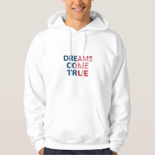 Dreams Come True  Hoodie